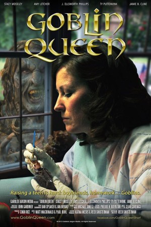 Stacey Moseley graces the poster with quirky charm as the mother of the Goblin Queen.